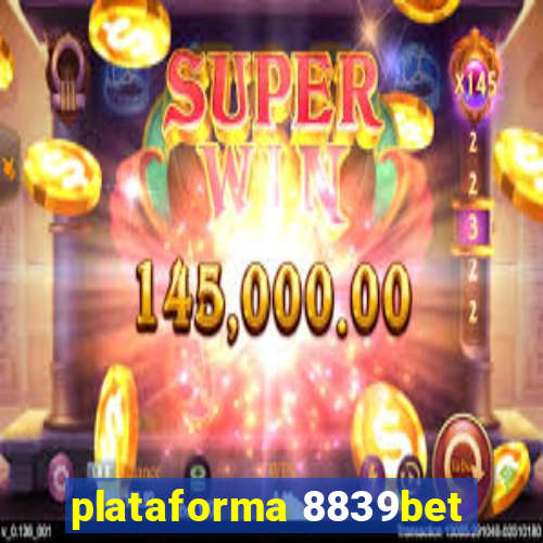 plataforma 8839bet